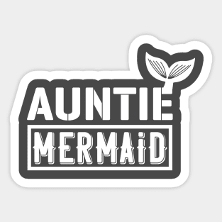 Auntie Mermaid Sticker